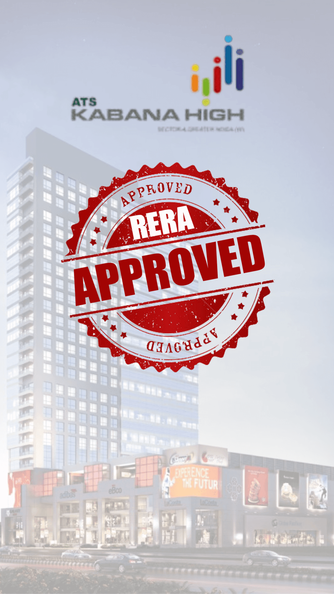 High-rise building with RERA approved stamp, ATS Kabana High logo at the top.