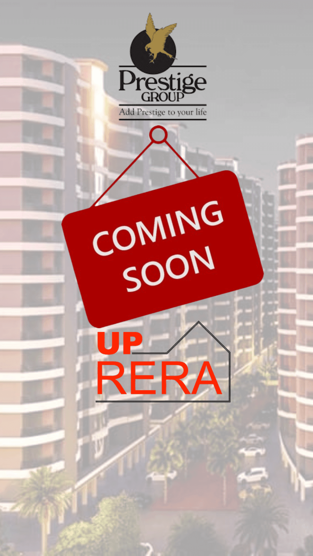 Coming soon announcement for Prestige Group with blurred high-rise buildings in the background.